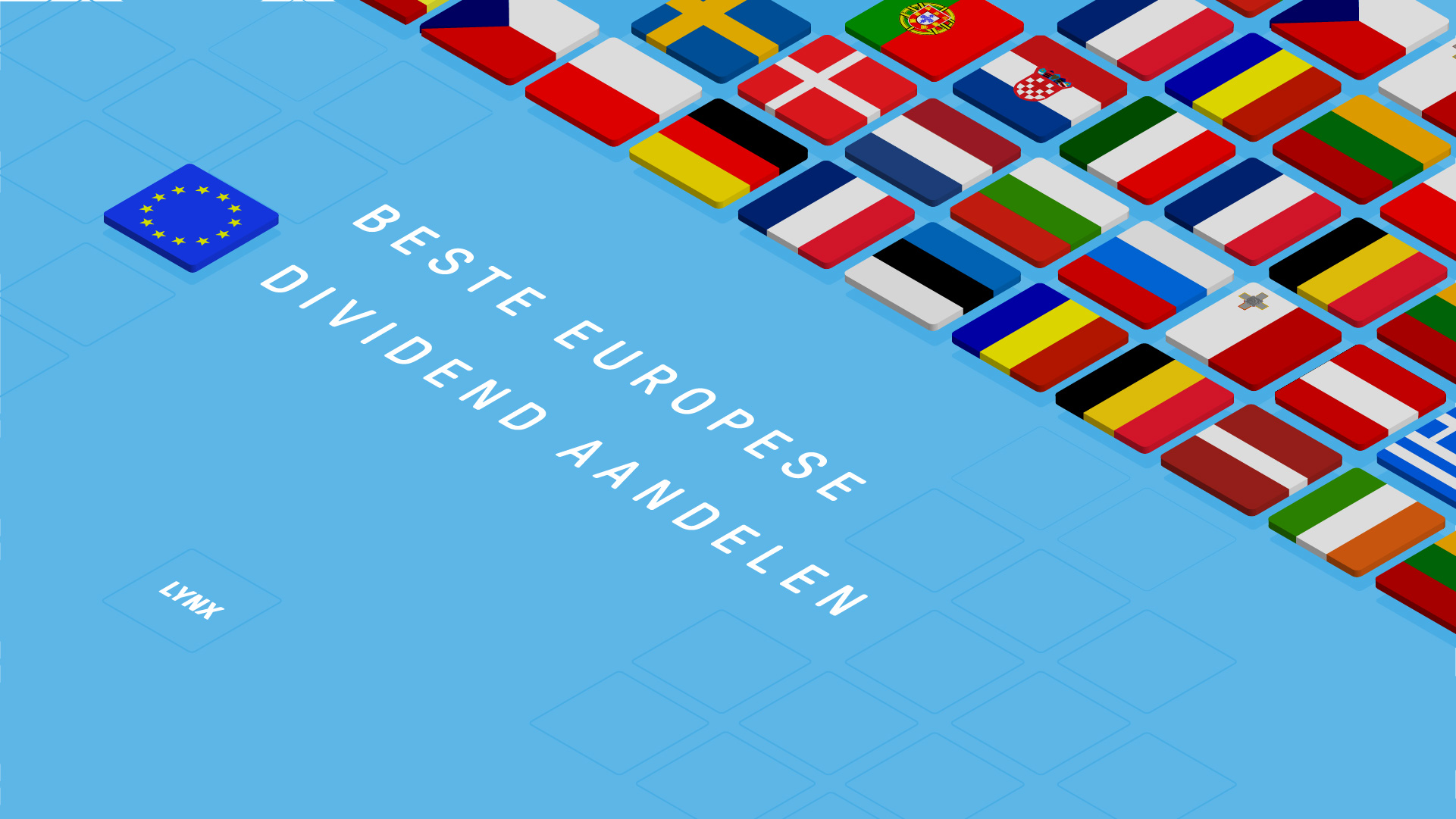 Beleggen in Europese dividendaandelen via LYNX | Beste Europese dividendaandelen Beste Europese dividendaandelen