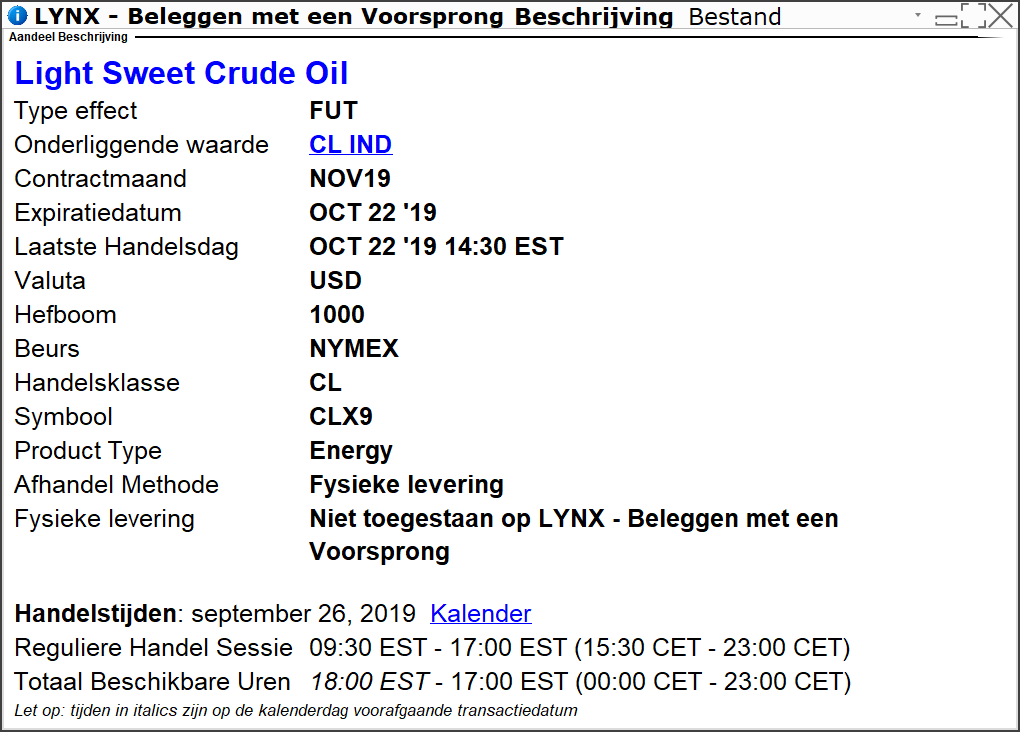 Beschrijving Light Sweet Crude Oil (CL) | LYNX Beleggen