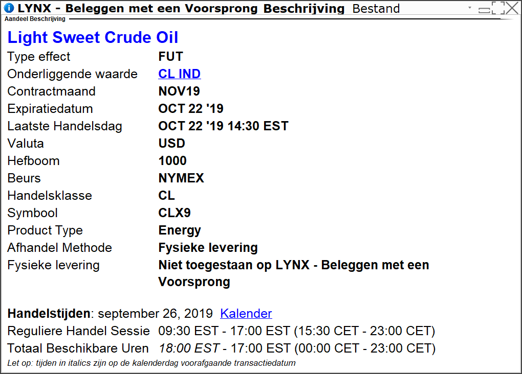 Beschrijving Light Sweet Crude Oil (CL) | Olieprijs verwachting Beschrijving Light Sweet Crude Oil (CL)