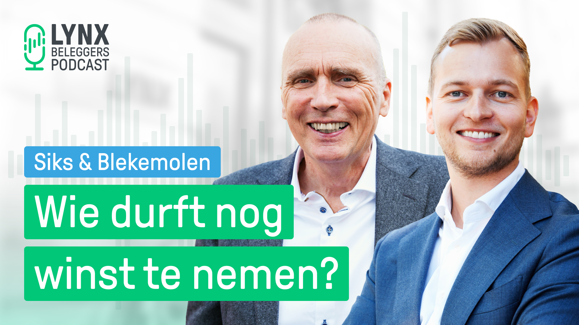 LYNX Beleggerspodcast - aflevering 1: Wie durft nog winst te nemen?